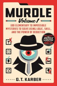 Murdle: Volume 1 G T Karber 