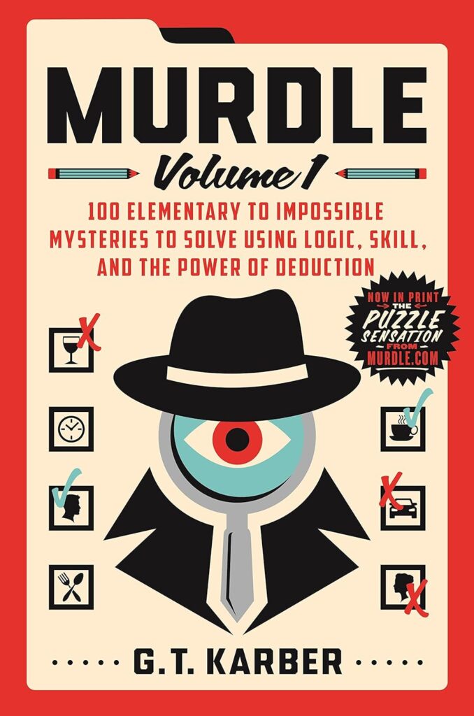 Murdle: Volume 1 G T Karber