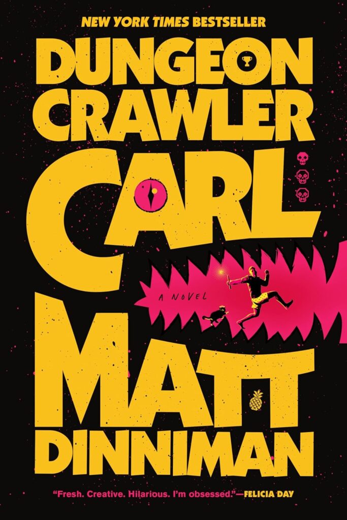 Dungeon Crawler Carl Matt Dinniman