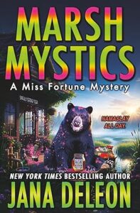 Marsh Mystics (Miss Fortune Mysteries) Jana DeLeon