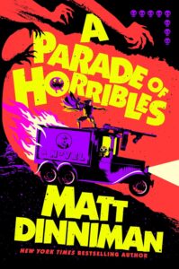 A Parade of Horribles (Dungeon Crawler Carl) Matt Dinniman 