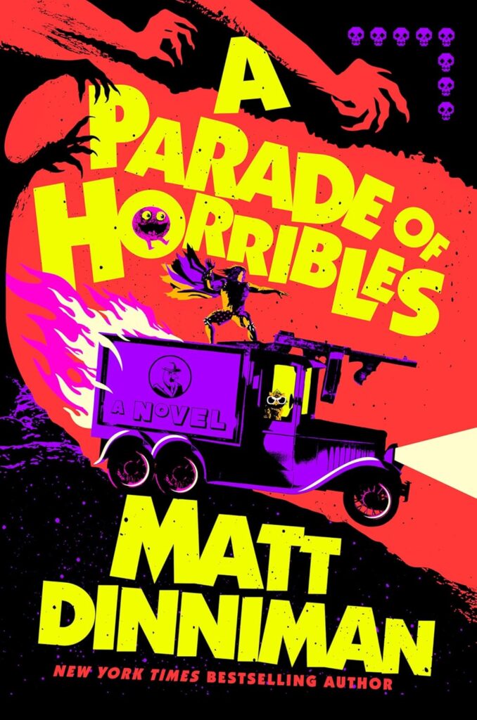 A Parade of Horribles (Dungeon Crawler Carl) Matt Dinniman