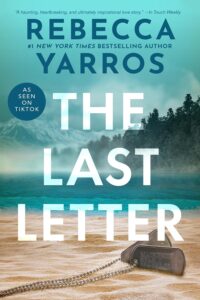 The Last Letter Rebecca Yarros